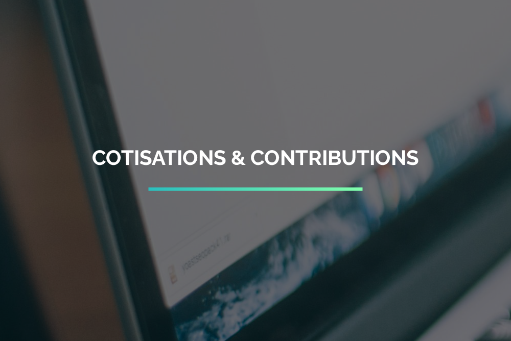 Retrouvez les montants de cotisations et contributions à régler par l’établissement